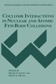 Coulomb Interactions in Nuclear and Atomic Few-Body Collisions (eBook, PDF)
