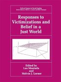 Responses to Victimizations and Belief in a Just World (eBook, PDF)