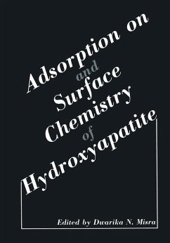 Adsorption on and Surface Chemistry of Hydroxyapatite (eBook, PDF) - Misra, Dwarika N.