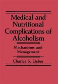Medical and Nutritional Complications of Alcoholism (eBook, PDF)