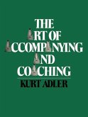 The Art of Accompanying and Coaching (eBook, PDF)