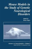 Mouse Models in the Study of Genetic Neurological Disorders (eBook, PDF)