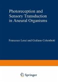 Photoreception and Sensory Transduction in Aneural Organisms (eBook, PDF)