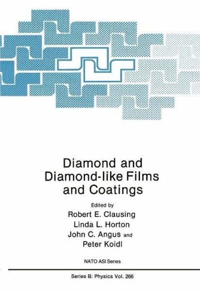 Diamond and Diamond-like Films and Coatings (eBook, PDF)