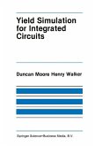 Yield Simulation for Integrated Circuits (eBook, PDF)