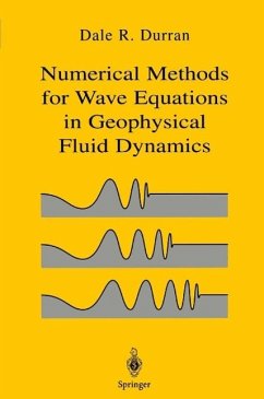 Numerical Methods for Wave Equations in Geophysical Fluid Dynamics (eBook, PDF) - Durran, Dale R.