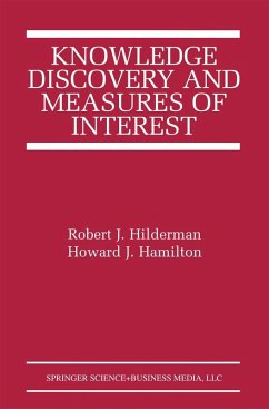 Knowledge Discovery and Measures of Interest (eBook, PDF) - Hilderman, Robert J.; Hamilton, Howard J.