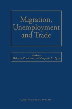 Migration, Unemployment and Trade (eBook, PDF) - Hazari, Bharat R.; Sgro, Pasquale M.
