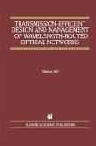 Transmission-Efficient Design and Management of Wavelength-Routed Optical Networks (eBook, PDF)