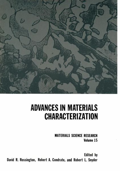 Advances in Materials Characterization (eBook, PDF) Advances in Materials Characterization (eBook, PDF)