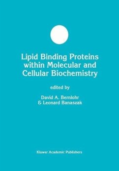 Lipid Binding Proteins within Molecular and Cellular Biochemistry (eBook, PDF)