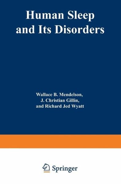 Human Sleep and Its Disorders (eBook, PDF) Human Sleep and Its Disorders (eBook, PDF)