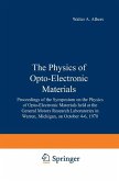The Physics of Opto-Electronic Materials (eBook, PDF)