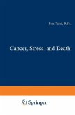 Cancer, Stress, and Death (eBook, PDF)