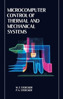 Microcomputer Control of Thermal and Mechanical Systems (eBook, PDF) - Stoecker, William