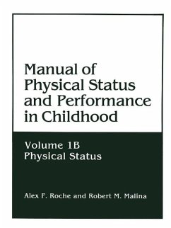 Manual of Physical Status and Performance in Childhood (eBook, PDF) - Roche, Alex F.; Malina, Robert M.