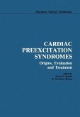 Cardiac Preexcitation Syndromes (eBook, PDF) Cardiac Preexcitation Syndromes (eBook, PDF)