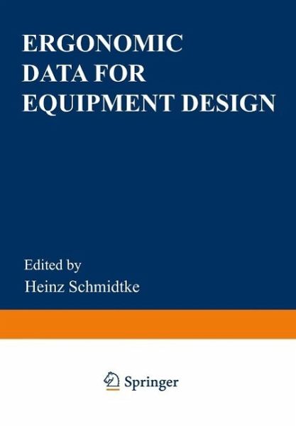 Ergonomic Data for Equipment Design (eBook, PDF) Ergonomic Data for Equipment Design (eBook, PDF)
