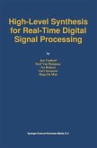 High-Level Synthesis for Real-Time Digital Signal Processing (eBook, PDF)
