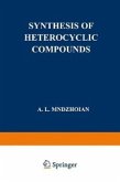 Synthesis of Heterocyclic Compounds (eBook, PDF)