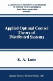 Applied Optimal Control Theory of Distributed Systems (eBook, PDF)
