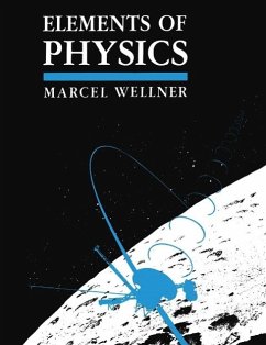 Elements of Physics (eBook, PDF) - Wellner, M.
