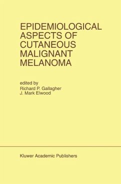 Epidemiological Aspects of Cutaneous Malignant Melanoma (eBook, PDF) Cover Epidemiological Aspects of Cutaneous Malignant Melanoma (eBook, PDF)