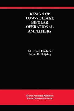 Design of Low-Voltage Bipolar Operational Amplifiers (eBook, PDF) - Fonderie, M. Jeroen; Huijsing, Johan