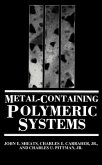 Metal-Containing Polymeric Systems (eBook, PDF)