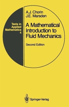 A Mathematical Introduction to Fluid Mechanics (eBook, PDF) - Chorin, Alexandre J.; Marsden, Jerrold E.