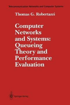 Computer Networks and Systems: Queueing Theory and Performance Evaluation (eBook, PDF) - Robertazzi, Thomas G.