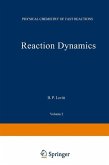 Reaction Dynamics (eBook, PDF)