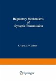 Regulatory Mechanisms of Synaptic Transmission (eBook, PDF)