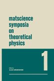 Matscience Symposia on Theoretical Physics (eBook, PDF)