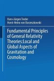 Fundamental Principles of General Relativity Theories (eBook, PDF)