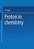 The Proton in Chemistry (eBook, PDF)