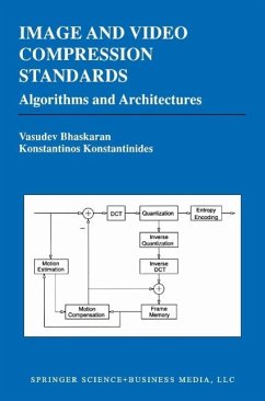 Image and Video Compression Standards (eBook, PDF) - Bhaskaran, Vasudev; Konstantinides, Konstantinos