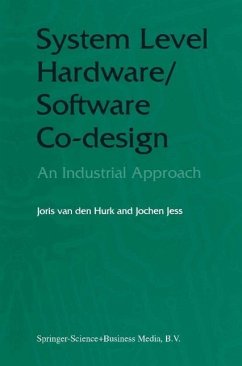 System Level Hardware/Software Co-Design (eBook, PDF) - Hurk, Joris Van Den; Jess, Jochen A. G.