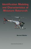 Identification Modeling and Characteristics of Miniature Rotorcraft (eBook, PDF)