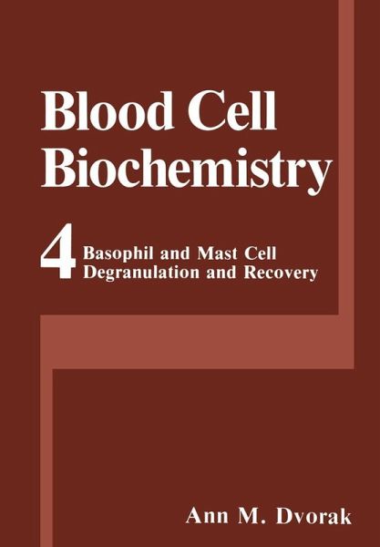 Basophil and Mast Cell Degranulation and Recovery (eBook, PDF)