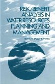 Risk/Benefit Analysis in Water Resources Planning and Management (eBook, PDF)