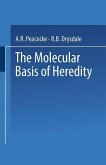The Molecular Basis of Heredity (eBook, PDF)