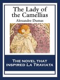The Lady of the Camellias (eBook, ePUB)