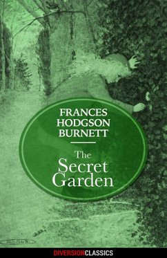 The Secret Garden (Diversion Classics) (eBook, ePUB) - Hodgson Burnett, Frances