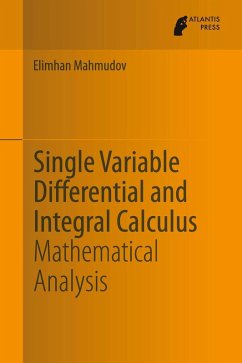 Single Variable Differential and Integral Calculus (eBook, PDF) - Mahmudov, Elimhan