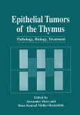 Epithelial Tumors of the Thymus (eBook, PDF)