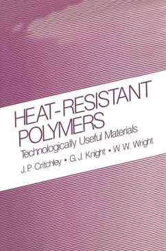 Heat-Resistant Polymers (eBook, PDF) - Critchley, J. P.; Knight, G. J.; Wright, W. W.