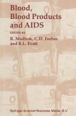Blood, Blood Products - and AIDS - (eBook, PDF)