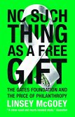 No Such Thing as a Free Gift (eBook, ePUB)