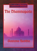 The Dhammapada (Illustrated Edition) (eBook, ePUB)